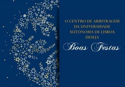 Aviso – Período de Férias do Centro de Arbitragem da Universidade Autónoma de Lisboa